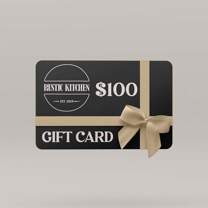 The Rustic Kitchen Gift Card