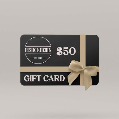 The Rustic Kitchen Gift Card