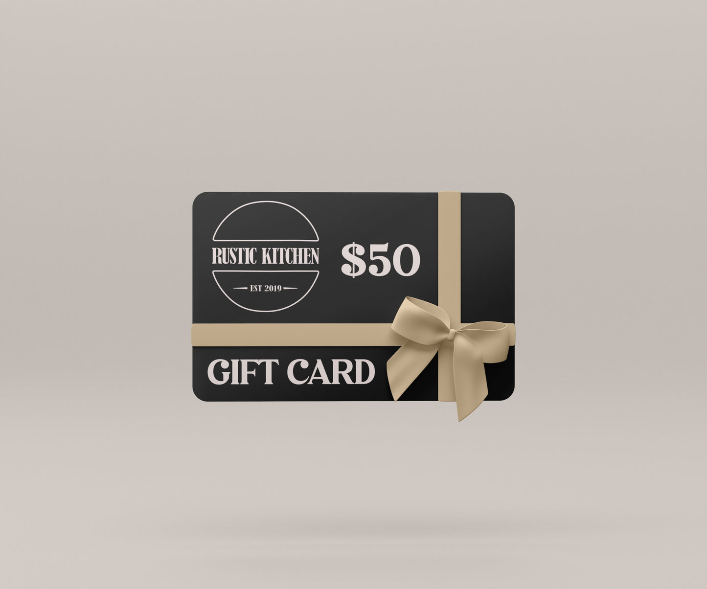 The Rustic Kitchen Gift Card